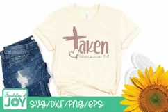 Taken SVG, Cross svg, Love svg, Chrisitan Svg Product Image 3