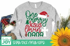 One merry Jesus lovin nana svg, Christmas nana svg Product Image 3
