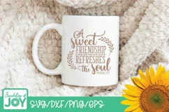 A sweet friendship refreshes the soul svg, Bible Verse svg Product Image 3