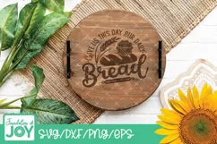 Kitchen Bible Verses, Taste and see, Bread of life svg Product Image 4
