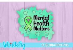 Mental Health Sublimation Mental Health Awareness October Product Image 2