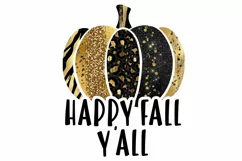 Happy Fall Y'all PNG | Black and Gold Pumpkin Sublimation Product Image 2