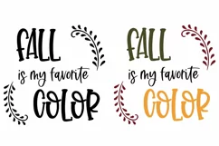 Fall is My Favorite Color SVG | Fall Sign SVG | Autumn Decor Product Image 2