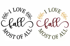 I Love Fall Most of All SVG | Fall Sign SVG | Autumn Decor Product Image 2