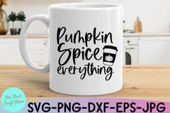 Pumpkin Spice Everything Fall Shirt Design SVG PNG DXF EPS Product Image 2