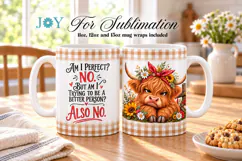 SARCASTIC QUOTE SUBLIMATION MUG DESIGN, COFFEE MUG WRAP Product Image 1