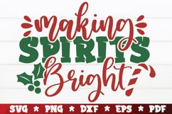 Making Spirits Bright SVG, Christmas Quote SVG Product Image 1