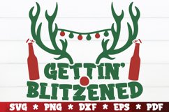 Gettin Blitzened SVG, Christmas Quote SVG Product Image 1