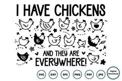 I Have Chickens SVG | Funny Farmhouse Chicken Mom Cut File Product Image 2