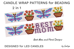 Beaded candle wrap pattern with dragonflies, flowers, and Best Mom text in peyote stitch