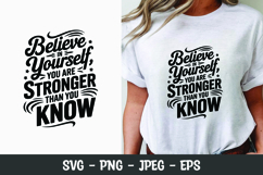 Believe in yourself SVG t-shirt design | motivational quote Product Image 1