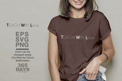 Teach With Love|SVG, PNG files | T-Shirt Product Image 1