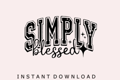 Simply Blessed SVG, Christian SVG PNG Product Image 2