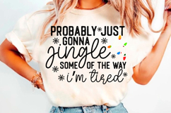 Probably Just Gonna Jingle Christmas PNG Product Image 3