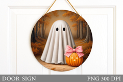 Halloween Ghost Door Sign. Halloween Door Sign Sublimation Product Image 1