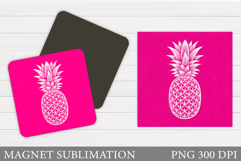 Pineapple Magnet Design. Pineapple Sublimation Product Image 1