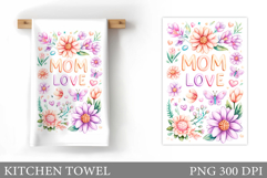 Mother's Day Kitchen Towel. Mother's Day Sublimation Product Image 1