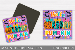 Hello Pumpkin Magnet Design. Pumpkin Sublimation Product Image 1
