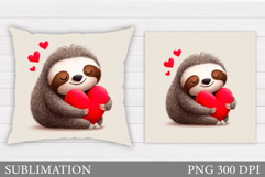 Valentines Sloth Pillow Design. Valentine Pillow Sublimation Product Image 1