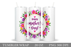 Mother's Day Tumbler Design. Mother's Day Sublimation Product Image 1