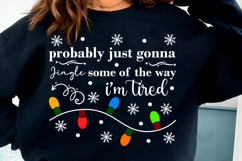 Probably Just Gonna Jingle Christmas PNG Product Image 2