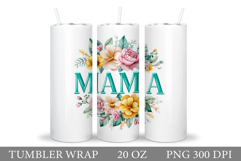 Mother's Day Tumbler Design. Mother's Day Sublimation Product Image 1