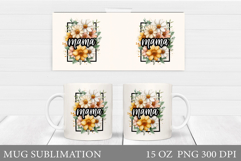 Mother's Day Mug Design. Best Mom Ever Mug Wrap Sublimation Product Image 1