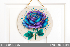 Rose Door Sign Sublimation. Flowers Door Sign Design Product Image 1