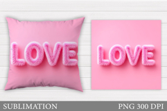 Love Pillow Design. Valentines Pillow Sublimation Product Image 1