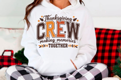 Thanksgiving Crew PNG,Thanksgiving Quote Product Image 3
