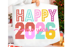 Happy New Year 2026 PNG SVG T-shirt design Year 2026 Product Image 1