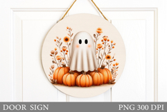 Cute Ghost Door Sign Design. Halloween Door Sign Sublimation Product Image 1