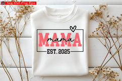 Mama Est 2025 Png, Mama Product Image 4