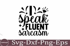 Sarcastic SVG, Design, Funny Quotes SVG, Tshirt Sarcastic Product Image 1
