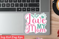 Mothers day sticker SVG design Funny Mom Svg Design Funny Product Image 1