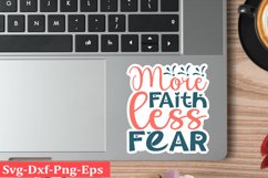 More faith less fear Christian Sticker Svg design and Jesus Product Image 1