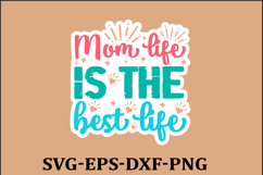 Mom Sticker Svg Design Funny Mom Svg Design Funny Quotes SVG Product Image 1