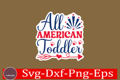 4th of July Sticker Svg Design, Patriotics Quotes Svg, Product Image 1
