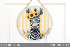 Zebra Door Sign Design. Zebra Sublimation Product Image 1
