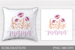 Mother's Day Sublimation. Mother's Day Pillow Sublimation Product Image 1