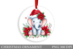 Cute Elephant Christmas Ornament. Cute Elephant Sublimation Product Image 1