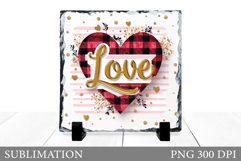 Valentines Love Slate Design. Valentines Sublimation Product Image 1
