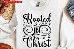 Rooted in christ Christian Svg design and Jesus quotes Product Image 1