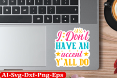 Sassy Inspirational Sticker Design, motivational quotes Product Image 1