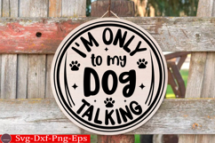 Dog Round Sign SVG Bundle Funny Dog Round Sign Dog Bundle Product Image 12