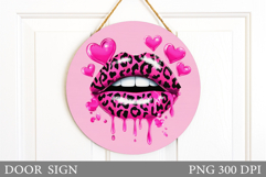 Lips Door Sign Design. Valentines Door Sign Sublimation Product Image 1