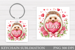 Valentines Hedgehog Keychain. Valentine Keychain Sublimation Product Image 1