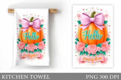 Pumpkin Kitchen Towel. Hello Pumpkin Kitchen Towel Design Product Image 1