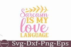 Sassy svg Sarcastic SVG, Design, Funny Quotes SVG, Tshirt Product Image 1