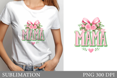 Mother's Day T-Shirt Design. Mother's Day Sublimation Product Image 1
